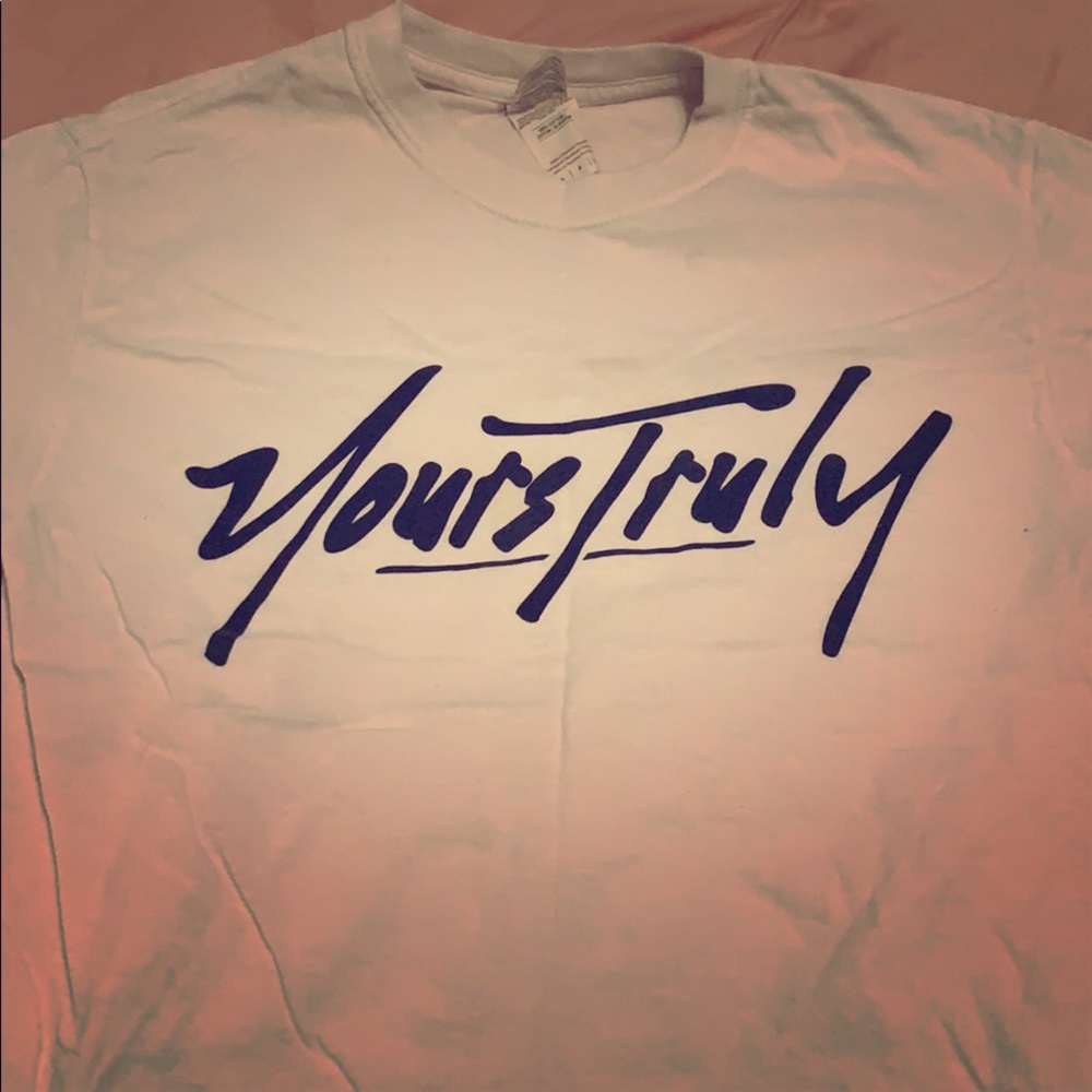 Yours truly t shirt
